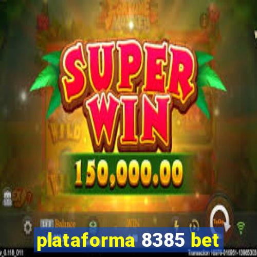 plataforma 8385 bet